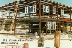 1979 Construction of Main Office Building